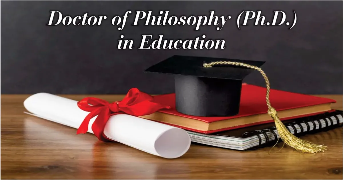 Doctor of Philosophy (Ph.D.) in Education